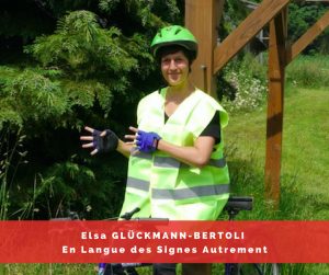 Elsa Gluckmann-Bertoli - En Langue des Signes Autrement